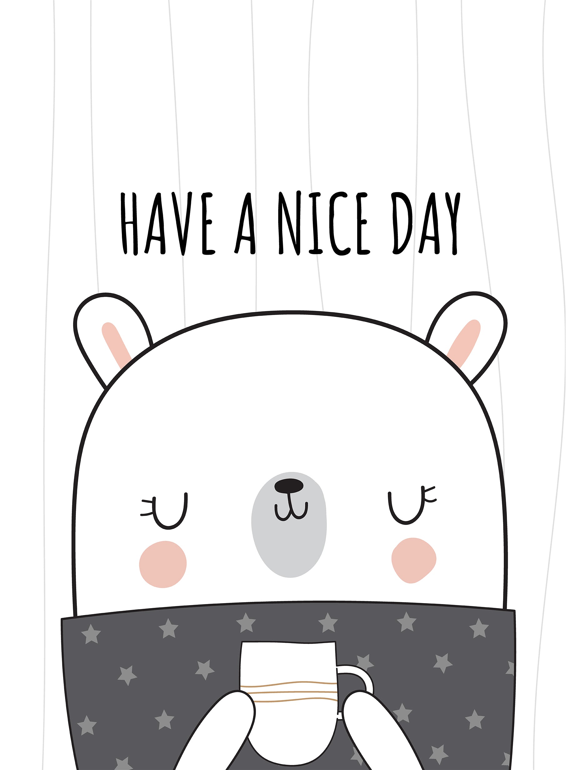Have a Nice Day Poster
