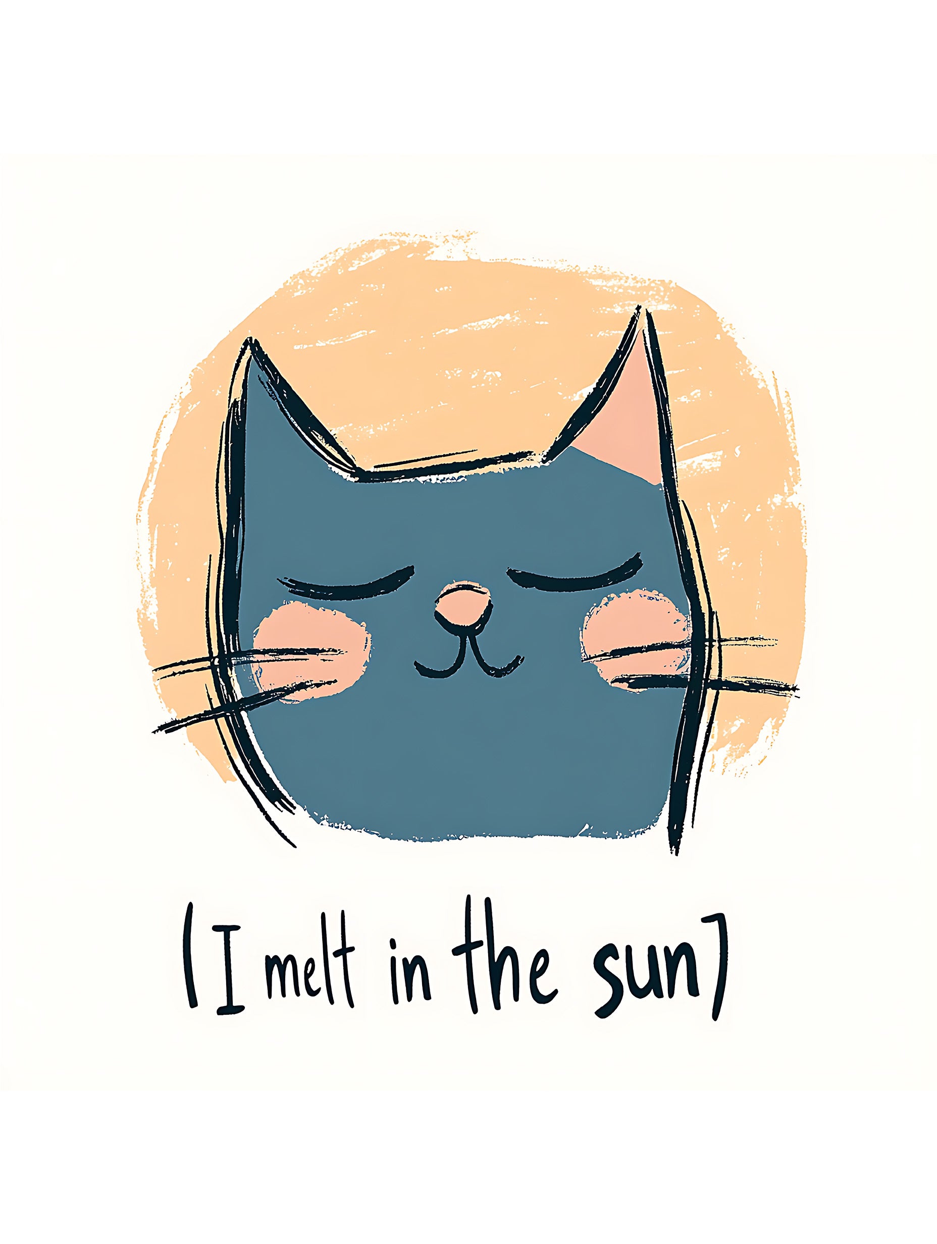 I Melt in the Sun Cat Poster