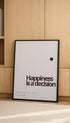 Happiness Is a Decision Poster Mockup