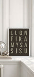 Lugn Fika Mysa Sisu Typography Poster Mockup