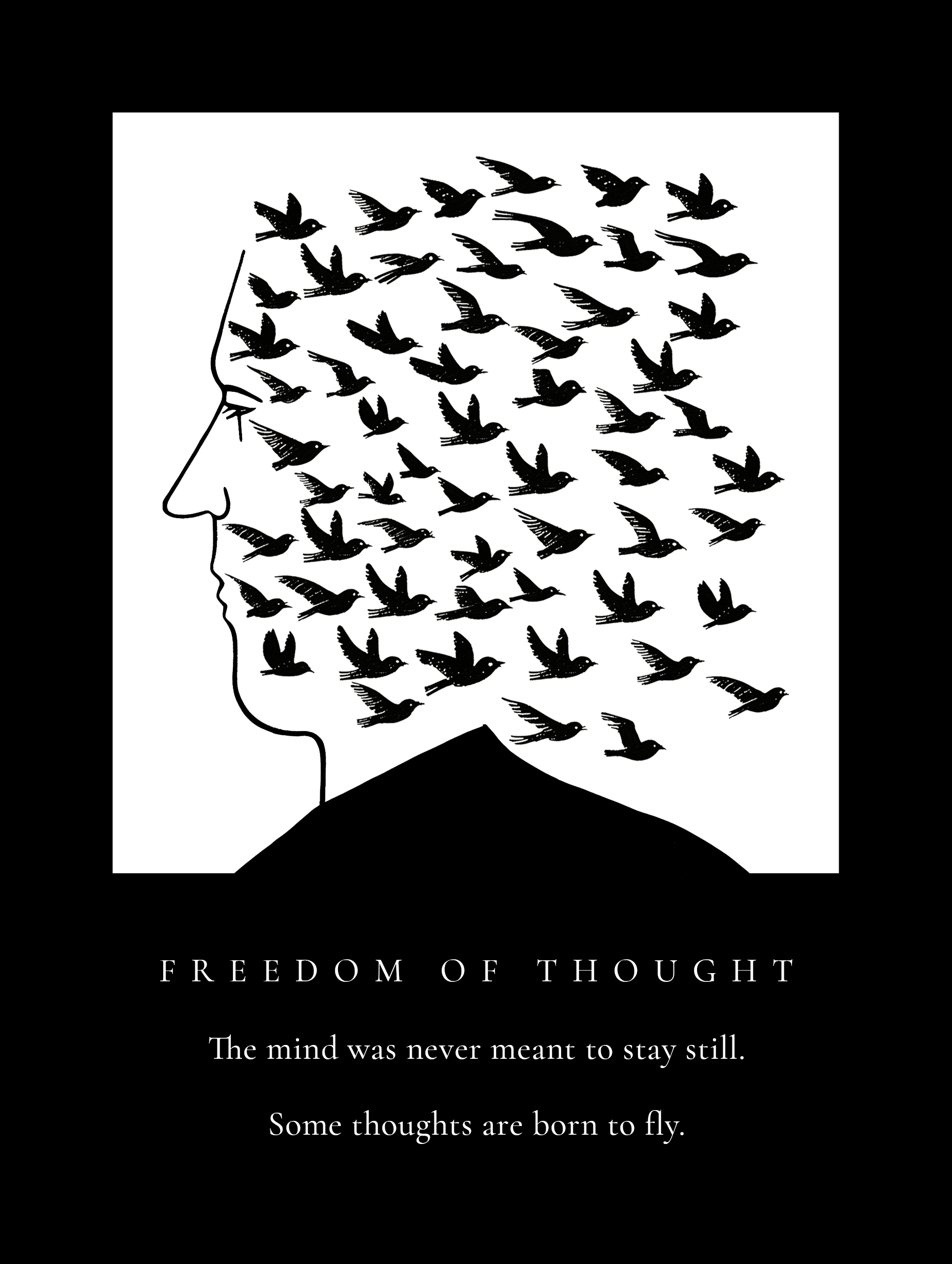 Freedom of Thought Black and White Poster