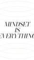 Mindset Is Everything Typography Poster