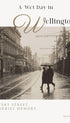 A Wet Day in Wellington Vintage Poster